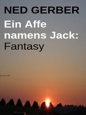 cover image of Ein Affe namens Jack
